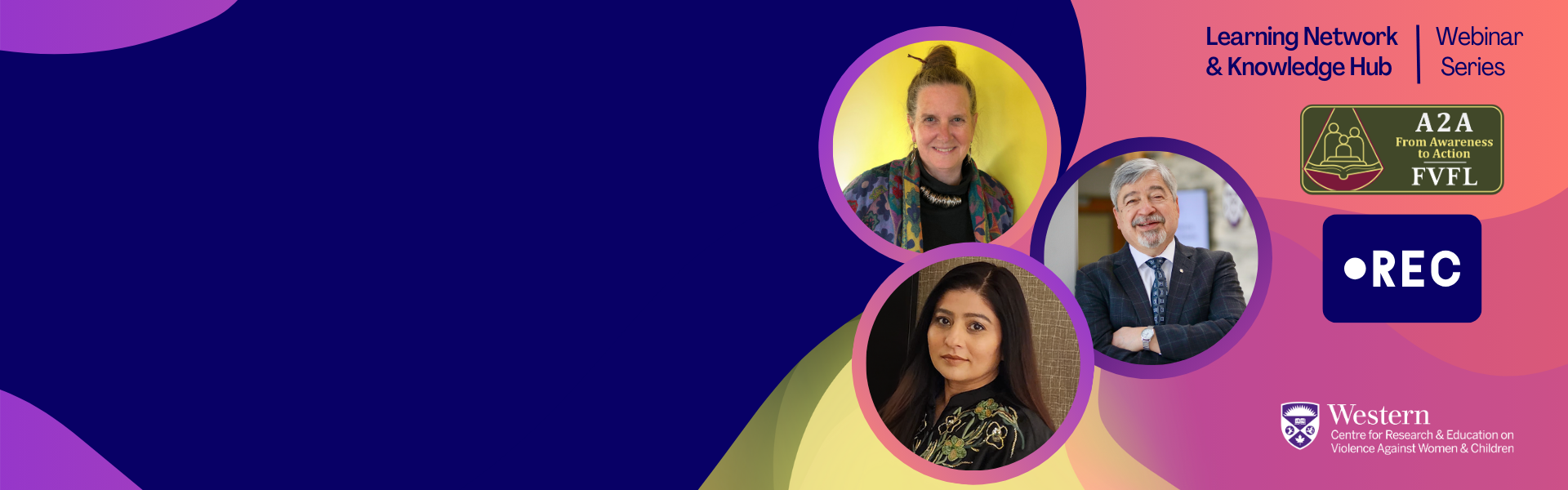 Presenters: Pamela Cross, Peter Jaffe, Deepa Mattoo A2A FVFL LN KH Webinar